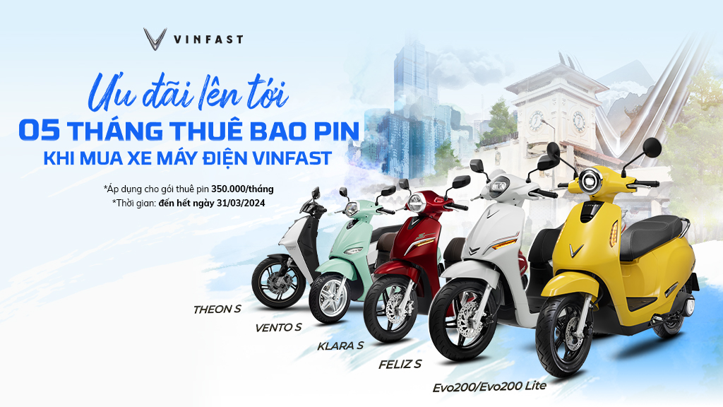 VINFAST ƯU ĐÃI HẤP DẪN CHO KHÁCH HÀNG MUA XE MÁY ĐIỆN TRONG THÁNG 3